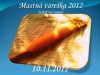2.ročník Mastná vareška 2012